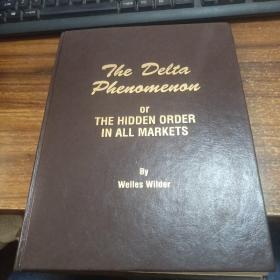 THE DELTA  PHENOMENON OR THE HIDDEN ORDER ALL MARKETS英文原版三角洲理论 隐藏与市场中的秩序