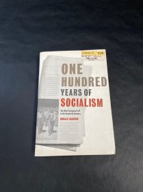 One Hundred Years of Socialism