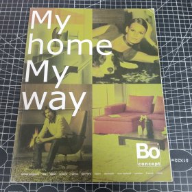 Bo concept 北欧风情 2005年 第6期（MY HOME MY WAY）