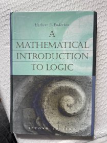 现货  英文版 A Mathematical Introduction to Logic  数理逻辑