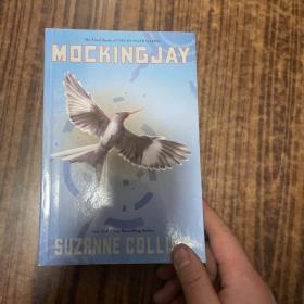 Mockingjay （the Final Book of The Hunger Games）