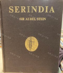 价可议 一函4册 Serindia Detailed Report of Explorations in Central Asia and Westernmost China carried out and described under the orders of H M Indian Government nmwxhwxh