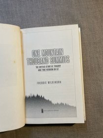 One Mountain Thousand Summits: The Untold Story Tragedy and True Heroism on K2 二零零八年乔戈里峰山难不为人知的故事【英文版，精装第一次印刷】