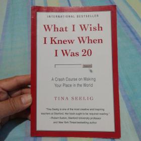 What I Wish I Knew When I Was 20：A Crash Course on Making Your Place in the World