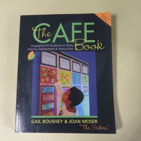 The CAFE Book : Engaging All Students in Daily Literary Assessment and Instructi