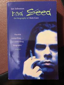 Bad Seed: The Biography of Nick Cave