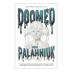 Doomed 重返人间 Chuck Palahniuk