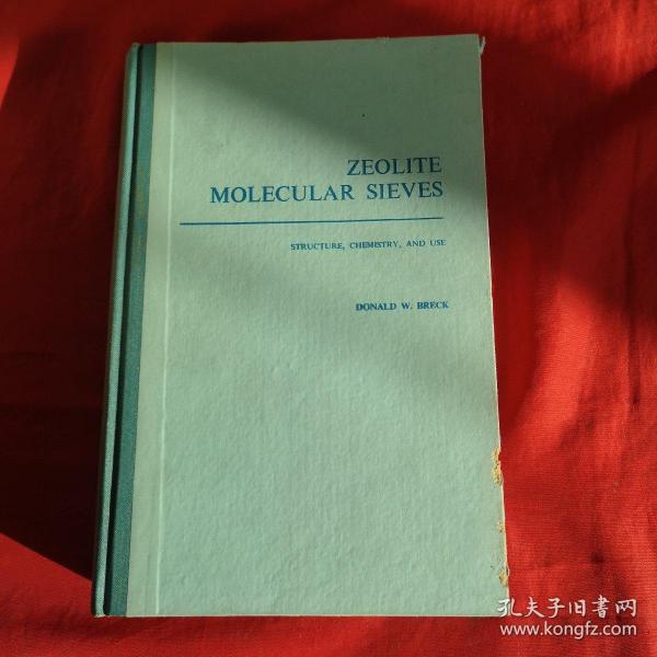 ZEOLITE MOLECULAR SIEVES 沸石分子筛（结构化学与应用）