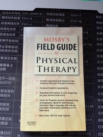 MOSBYS FIELD GUIDE to PHYSICAL THERAPY