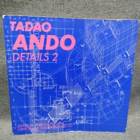 TADAO ANDO DETAILS 2 建筑大师安藤忠雄 作品集