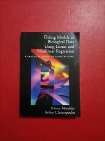 Fitting Models to Biological Data Using Linear and Nonlinear Regression 利用线性和非线性回归拟合生物数据模型