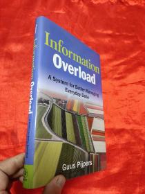 Information Overload: A System for Better ...    （小16开，硬精装）  【详见图】