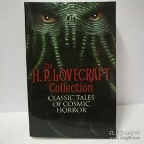 The H. P. Lovecraft Collection :classic tales of cosmic horror 宇宙恐怖的经典故事
