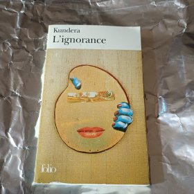 法文书 L'ignorance de Milan Kundera (Auteur)