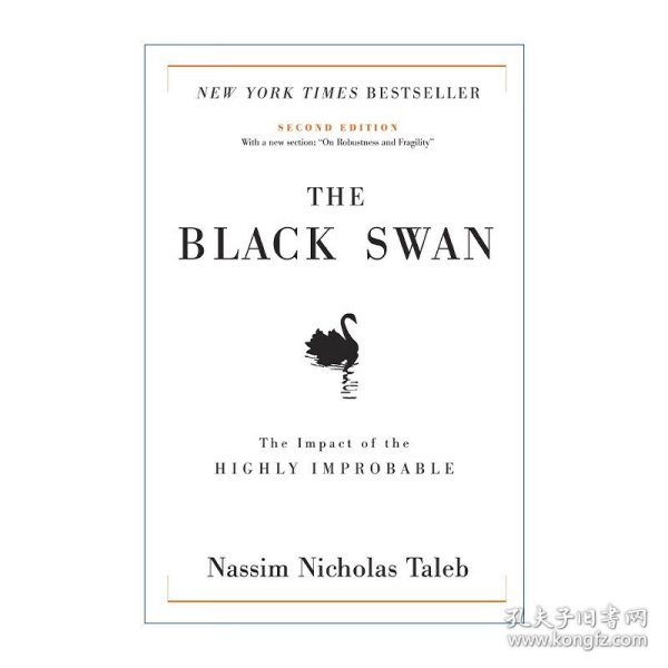 The Black Swan：The Impact of the Highly Imprbable