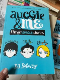 Auggie Me: Three Wonder Stories