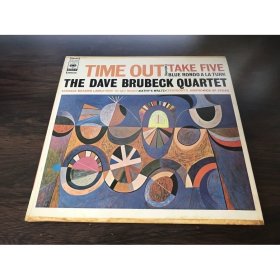 爵士名盘 TIME OUT TAKE FIVE THE DAVE BRUBECK QUARTET 黑胶唱片12寸非全新