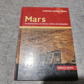 MARS:AN INTRODUCTIONTO ITS INTERIOR,SURFACEAND ATMOSPHERE 火星：介绍其内部、表面和大气