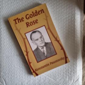 金蔷薇 英文原版 The Golden Rose Konstantin Paustovsky