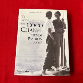 The World of Coco Chanel：Friends, Fashion, Fame