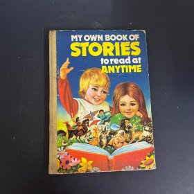 MY OWN BOOK OFSTORIES toread at ANYTIME   故事 随机阅读