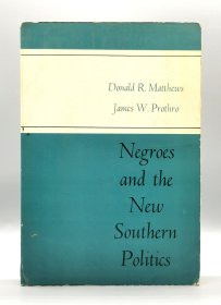 《美国黑人与新南方政治》 Negroes and the New Southern Politics（美国黑人研究）英文原版书
