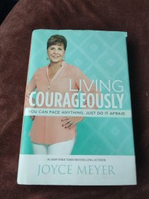 LIVING COURAGEOUSLY