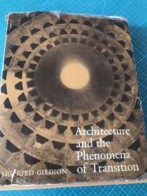 architecture and the phenomena of transition，three space conceptions in architecthre，GB
sigfried giedion