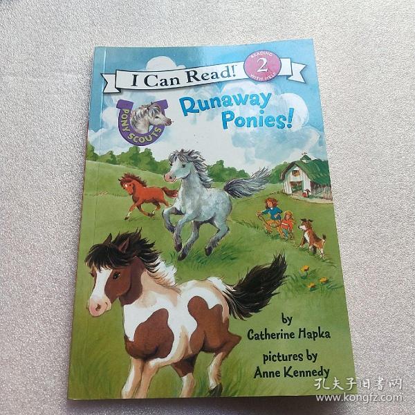 Pony Scouts: Runaway Ponies! 小小童子军：小马快跑！(I Can Read,Level 2)