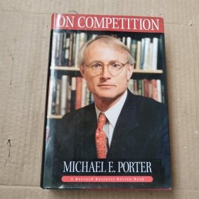 Michael E. Porter on Competition 麦可？波特竞争论