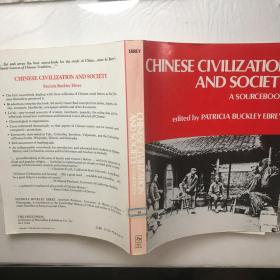 Chinese Civilization and Society: A Sourcebook