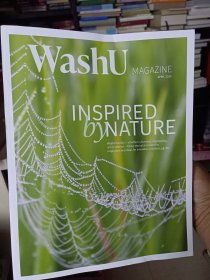 英文杂志：《WashU MAGAZINE（华盛顿大学）》APRIL 2025【品好如图】从自然世界中寻找灵感和创新解决方案的想法 从大法官那里得到反馈3在圣路易斯4来自大学周围的新闻校园新闻6研究综述8关于主题10引用11我们的工作12书架14观点16大想法18下一个42我们华盛顿大学校友的世界44第一人49我的华盛顿50校友活动52课堂笔记54纪念60持久印象64