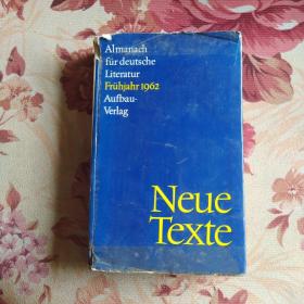 Neue Texte  Almanach für deutsche Literatur Frühjahr  1962