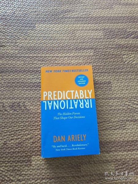 Predictably Irrational：The Hidden Forces That Shape Our Decisions