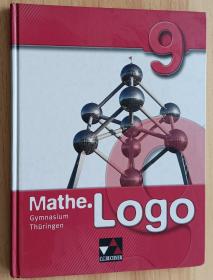 德文书  Mathe.Logo – Gymnasium Thüringen / Mathe.Logo Gymnasium Thüringen 9 von Michael Kleine (Herausgeber, Autor), Birgit Skorsetz (Herausgeber, Autor), & 10 mehr