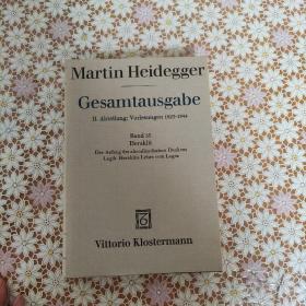 Martin Heidegger Gesamtausgabe Band 55巻 Heraklit