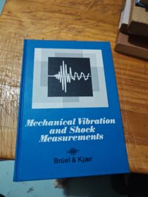 Mechanical Vibration and Shock Measurements