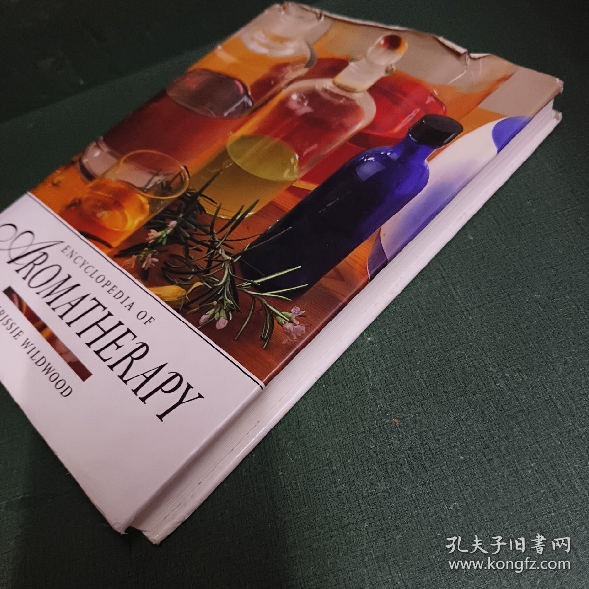 THE BLOOMSBURY ENCYCLOPEDIA OF AROMATHERAPY