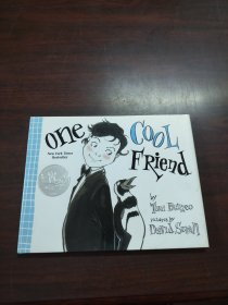 One Cool Friend [Hardcover] 一个很酷的朋友(2013年凯迪克银奖绘本，精装)