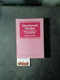 Libertarians and Liberalism:Essays in Honour of Gerard Radnitzky（精裝）