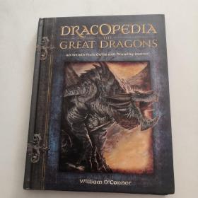Dracopedia the Great Dragons: An Artists Field Guide and   16开精装       货号F2