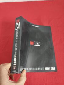 No Logo : Taking Aim at the Brand Bullies  （16开） 【详见图】