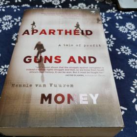 APARTHEID GUNS AND MONEY