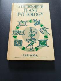 A Dictionary of Plant Pathology 植物病理学词典 【英文原版 精装】