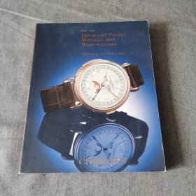 CHRISTIE'S 2007 IMPORTANT POCKET WATCHES AND WRISTWATCHES