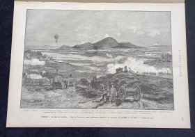 清末中国军队首次遭遇空中军事侦察黑科技，军用气球！1884年2月，米乐继孤拔为法军统帅，兵力增至一万六千人，图谋侵犯北宁。该版画表现的是3月12日，米乐帅法军来攻，图中标有数字8的地方为米乐将军及其下属。法军还动用了当年的黑科技，军用气球，北宁失守。1884年5月10日刊 世界画报