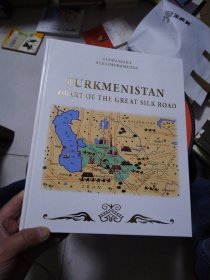 TURKMENIISTAN -HEART OF THE GREAT SILK ROAD