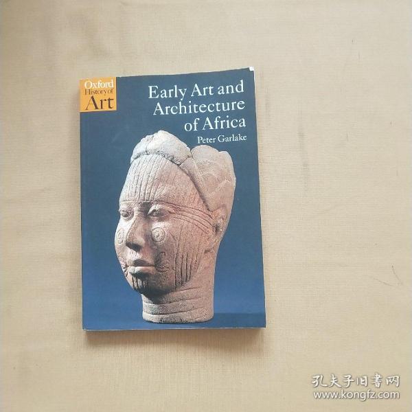 Early Art and Architecture of Africa (Oxford History of Art)