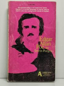 《埃德加·爱伦·坡 英语阅读版 (2000词汇量) 》  Edgar Allan Poe by Irwin Porges A Ladder Edition at the 2000 Word Level（美国文学）英文原版书