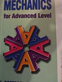 Mechanics for Advanced Level